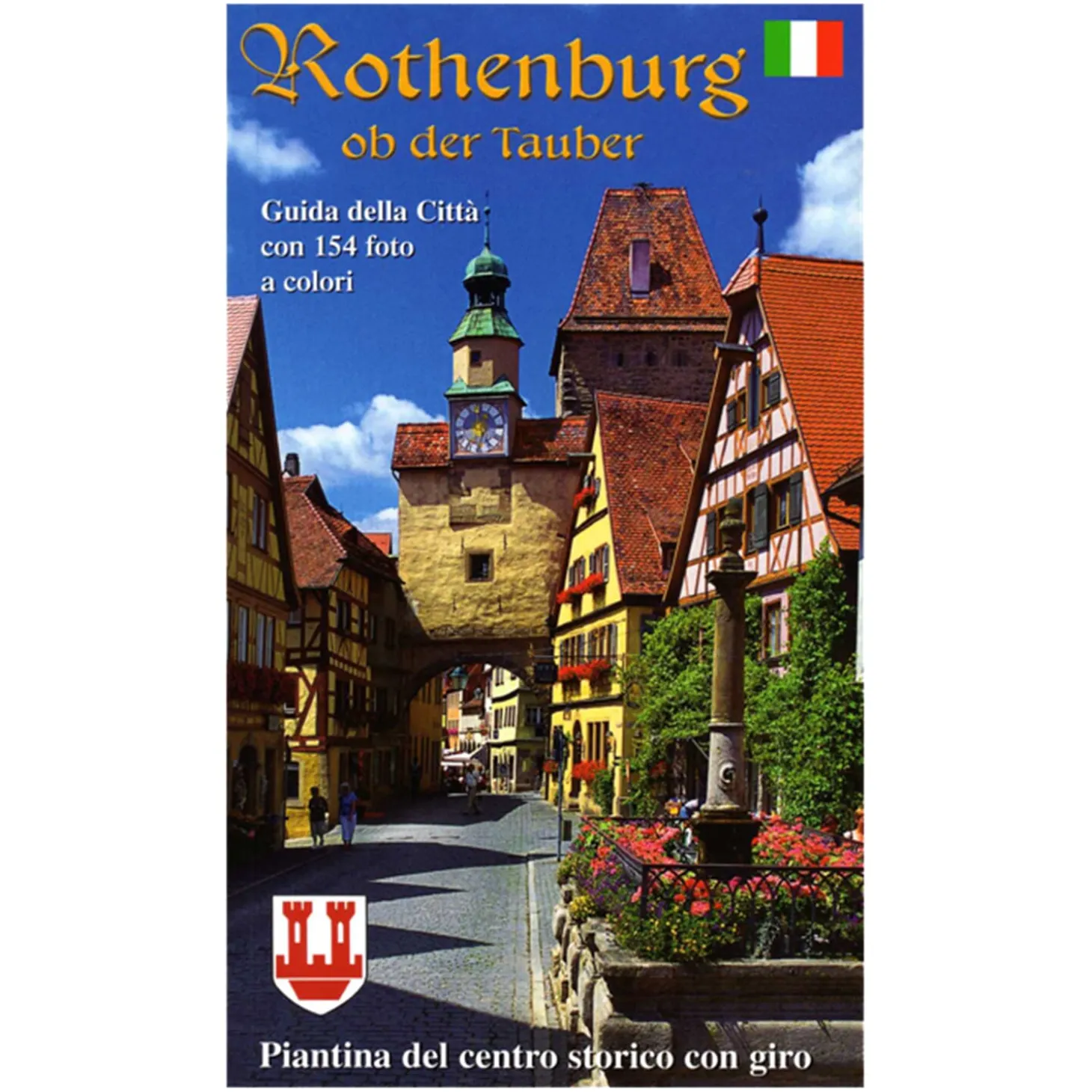 Stadtfuhrer "Rothenburg Ob Der Tauber" Italienisch